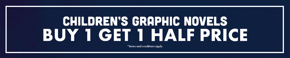 Buy One Get One Half Price - Children's Graphic Novels