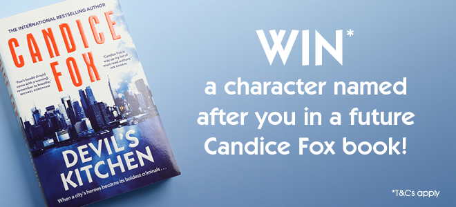 Order Devil's Kitchen and go into the draw to win a character named after you in a future Candice Fox book!