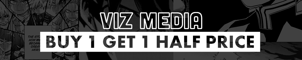 Viz Media - Buy One Get One Half Price