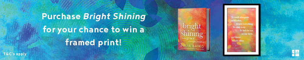 Buy a copy of Bright Shining by Julia Baird and go in the draw to win a framed print!