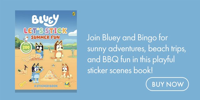 Bluey: Let's Stick Summer Fun