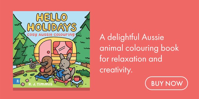 Hello Holidays: Cosy Aussie Colouring