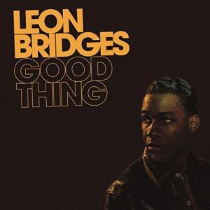 Good Thing by Leon Bridges