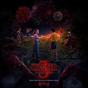 Stranger Things: Soundtrack From The Netflix Original Series, Season 3 by Various Artists