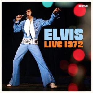 Elvis Live 1972 by Elvis Presley