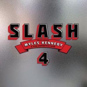 4 by Slash Feat. Myles Kennedy And The Conspirators
