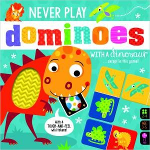 Never Play: Dominoes With A Dinosaur