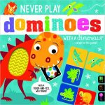 Never Play Dominoes With A Dinosaur