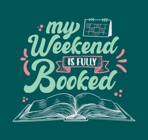Cotton Tote Bag: My Weekend is Fully Booked by Unknown