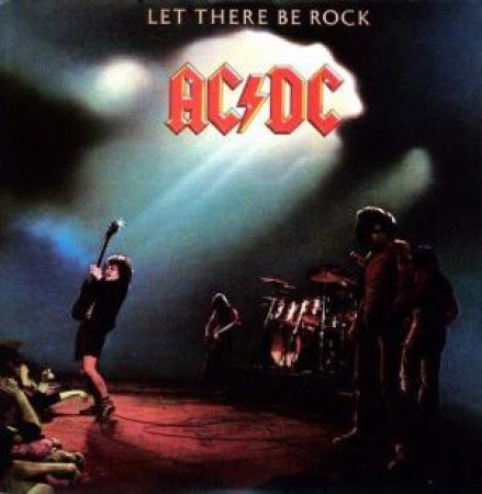 Let There Be Rock by Ac/Dc