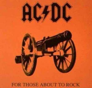For Those About To Rock We Salute You by Ac/Dc