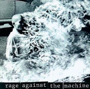 Rage Against The Machine by Rage Against The Machine