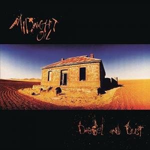 Diesel And Dust by Midnight Oil