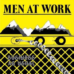 Business As Usual by Men At Work