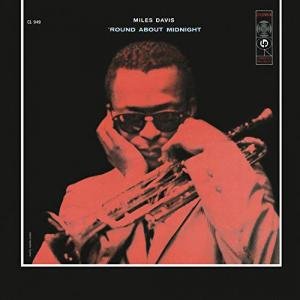 'round About Midnight by Miles Davis