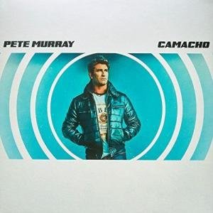 Camacho by Pete Murray