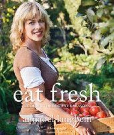 Anabel LAngbein Eat Fresh Pack  Buy 5 and get 50& Discount by Anabel Langbein