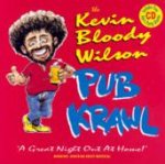 The Kevin Bloody Wilson Pub Krawl