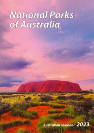 2023 National Parks of Australia Portrait Wall Calendar by John Xiong