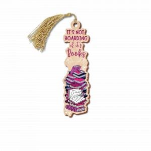 Book Lover's Wooden Bookmark - It's Not Hoarding by Various