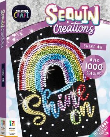 Curious Craft Sequin Creations: Shine On by Various