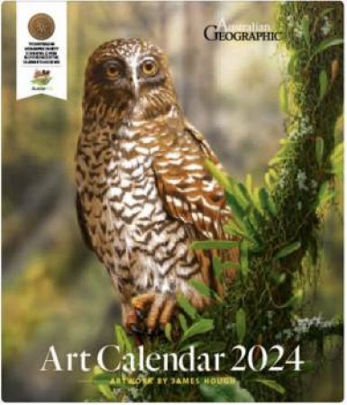 Australian Geographic Art Calendar 2024 by Various