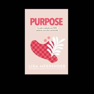 Purpose Card Deck by Lisa Messenger