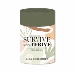 Questions To Help You Survive  Thrive