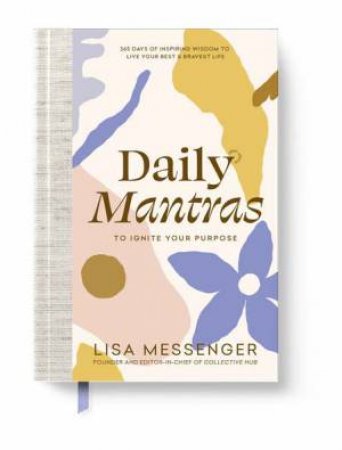 Daily Mantras by Lisa Messenger