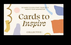 Cards To Inspire by Lisa Messenger