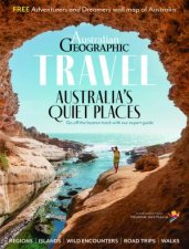 Australian Geographic Travel Australias Quiet Places
