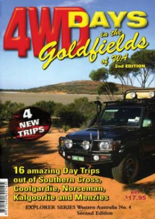 4WD Days In The Goldfields Of WA Guidebook by Various