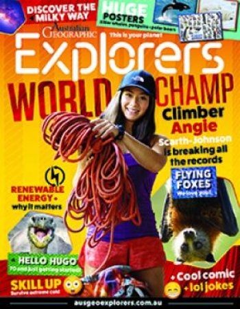 Australian Geographic Explorers Issue 04 2021 May-June by Various