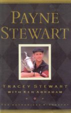 Payne Stewart The Authorised Biography