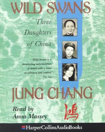 Wild Swans - Cassette by Jung Chang