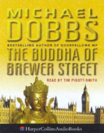 The Buddha Of Brewer Street - Cassette by Michael Dobbs