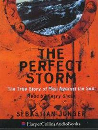 The Perfect Storm - Cassette by Sebastian Junger