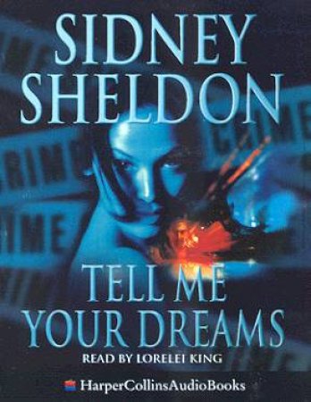 Tell Me Your Dreams - Cassette by Sidney Sheldon