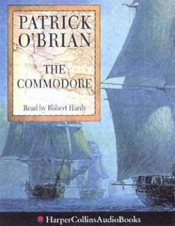 The Commodore - Cassette by Patrick O'Brian