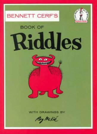 Beginner Books: The Book Of Riddles by Cerf Bennett