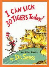 Dr Seuss I Can Lick 30 Tigers Today