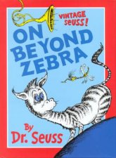 Dr Seuss On Beyond Zebra