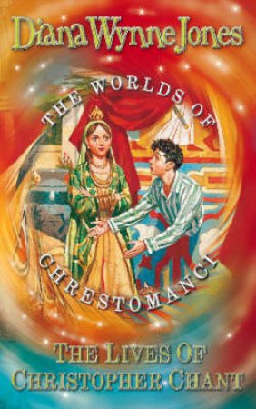 The Lives Of Christopher Chant by Diana Wynne Jones