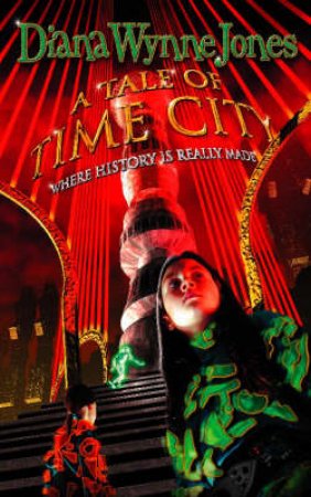 A Tale Of Time City by Diana Wynne Jones