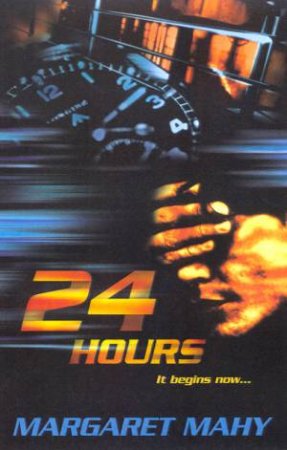 24 Hours by Margaret Mahy