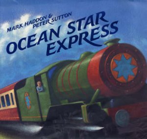 Ocean Star Express by Mark Haddon