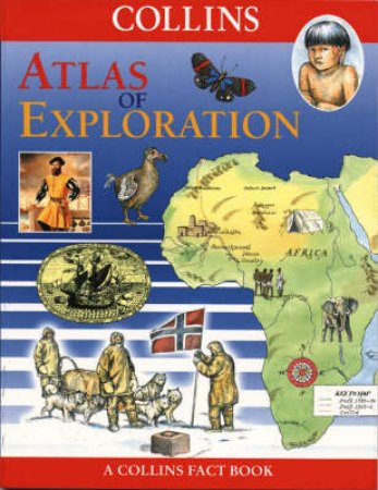 Atlas Of Exploration by Dinah Starkey