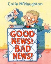 Good News Bad News