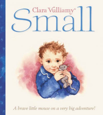 Small by Clara Vulliamy