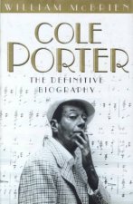 Cole Porter The Definitive Biography